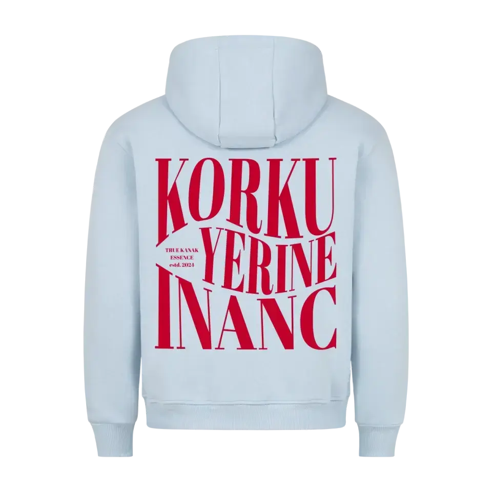 KORKU YERINE INANC - PREMIUM HOODIE Marketprint