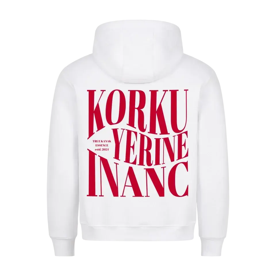 KORKU YERINE INANC - PREMIUM HOODIE Marketprint