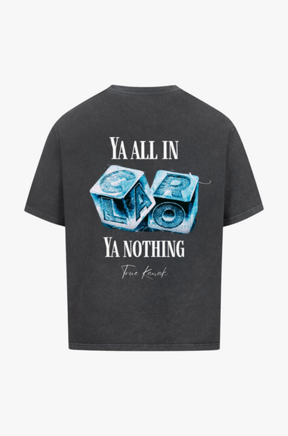 YA ALL IN - OVERSIZED SHIRT