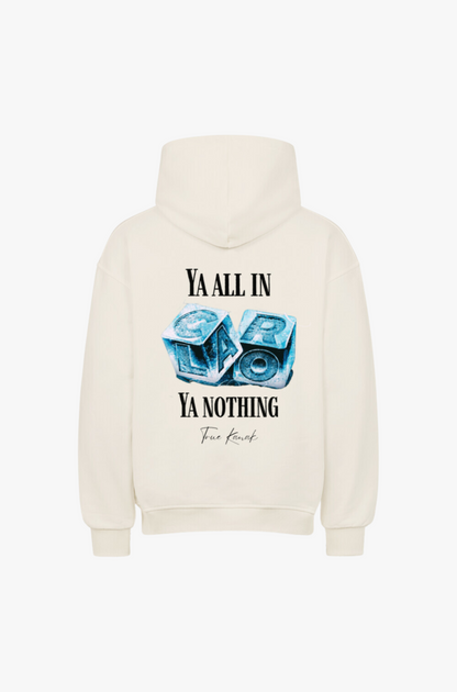 YA ALL IN - OVERSIZED HOODIE