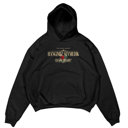 HANGIMIZ SEVMEDIK - OVERSIZED HOODIE MarketPrint